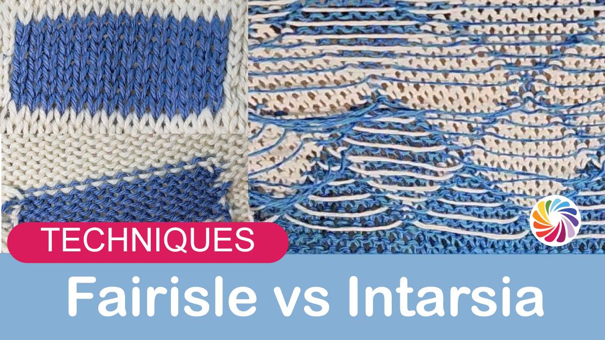 Intarsia or Fair Isle? What Your Machine Can (and Can’t) Do